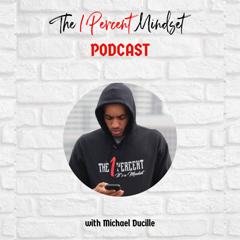 The1Percent-Mindset-Podcast
